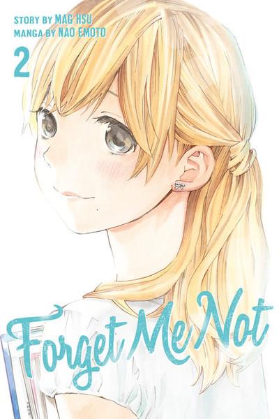 Forget Me Not: Volume 2 (Manga)