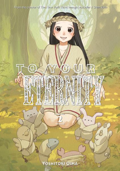 To Your Eternity: Volume 2 (Manga)
